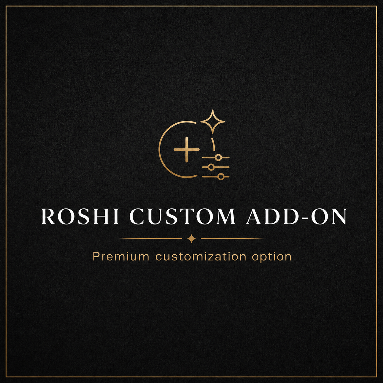 Roshi custom add-on placeholder